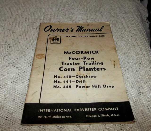 MCCORMICK FOUR ROW Tractor Trailing Corn Planters Owner's Manual Set Up