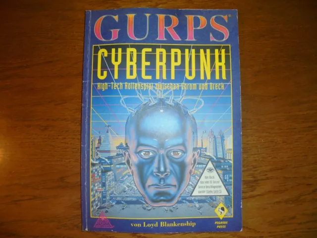 GURPS Cyperpunk High-Tech Rollenspiel zwischen Chrom und Dreck, Loyd Blankenship