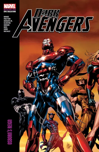 Dark Avengers Modern Era Epic Collection: Osborn's Reign (dark AVENGERS, 1) by B