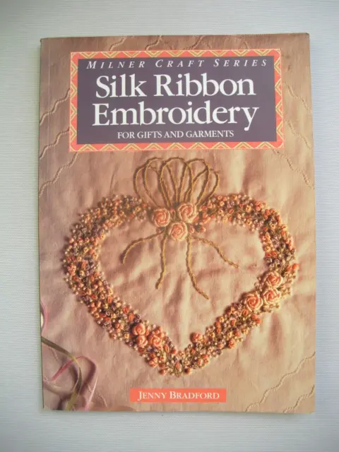 Silk Ribbon Embroidery - Jenny Bradford - Wedding Accessories - Pattern Book
