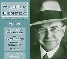 Perlen der Kleinkunst von Bendow,Wilhelm | CD | Zustand gut