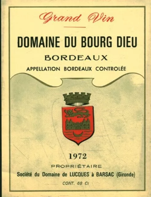 Etiquette de vin Domaine du Bourg Dieu Bordeaux  1972