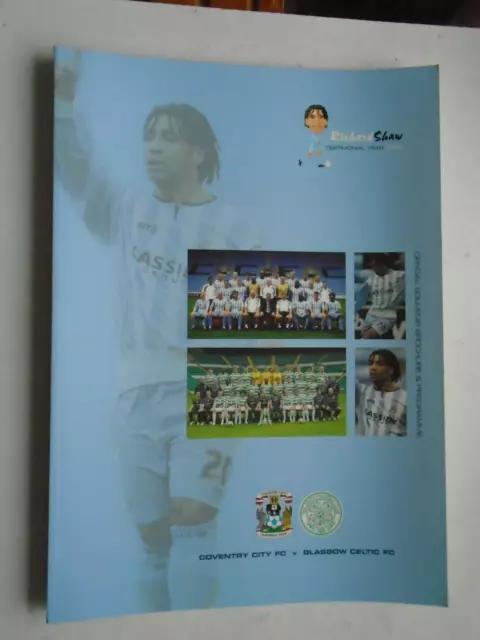 Coventry City v Celtic 2006 Richard Shaw Testimonial