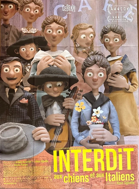 Affiche Cinéma INTERDIT AUX CHIENS ET AUX ITALIENS 120x160cm Alain Ughetto
