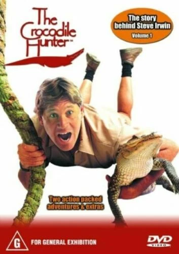 CROCODILE HUNTER-THE STORY Behind Steve Irwin Vol.1 Steve Irwin 2002 ...