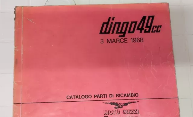 MOTO GUZZI DINGO 49 cc 3 MARCE 1968 catalogo parti di ricambio