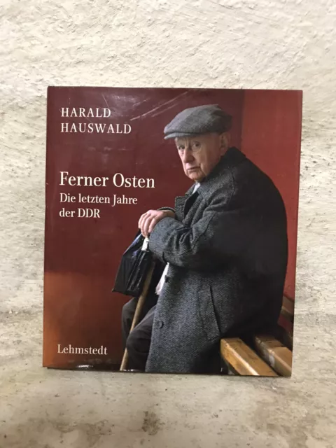 Ferner Osten, Die Letzten Jahre Der DDR, Harald Hauswald