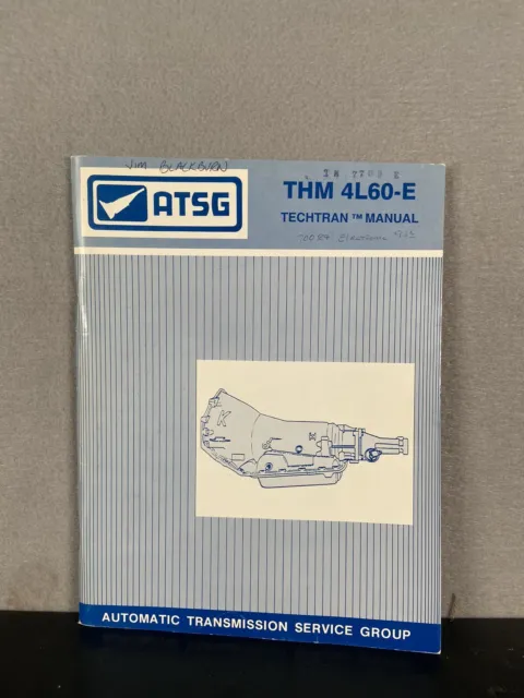 ATSG TECHTRAN MANUAL Revised Edition THM 4L60-E Automatic Transmission Service