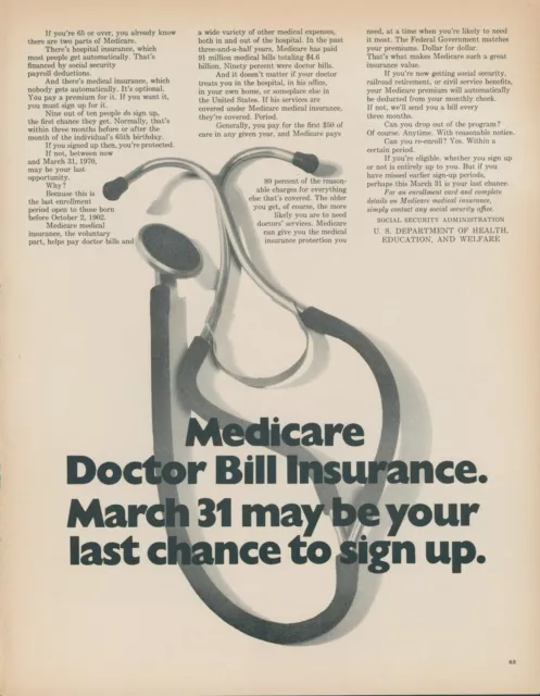 1970 Medicare Doctor Bill Insurance Vintage Print Ad Last Chance Stethoscope L1