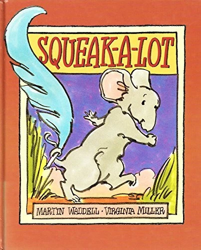Squeak-a-lot by Waddell, Martin Hardback Book The Cheap Fast Free Post