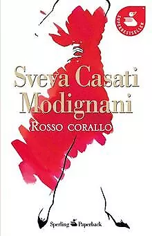 Rosso corallo de Casati Modignani, Sveva | Livre | état très bon