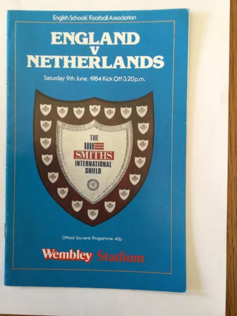 ENGLAND v NETHERLANDS ( Schools International ) 1984.