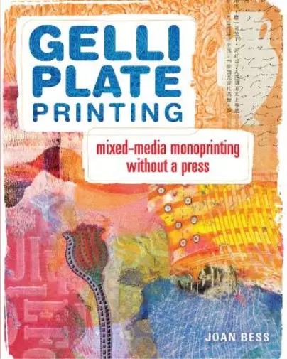 Joan Bess Gelli Plate Printing (Poche)