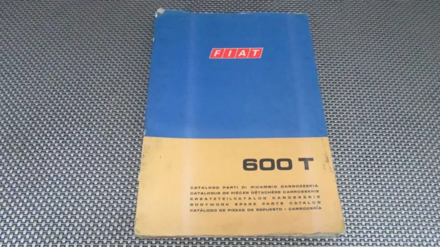 Catalogue 1 Edition for Fiat 600 T