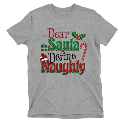 T-shirt biologica Dear Santa Define Naughty bambini Natale divertente ragazzi ragazze regalo