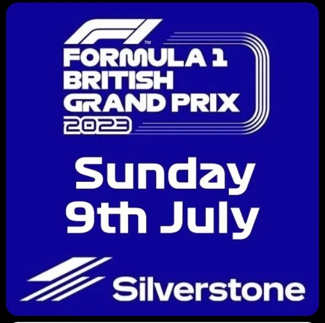 2 X F1 British Grand Prix 2023 Silverstone General Admission Sunday