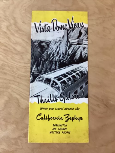 The California Zephyr Vista-Dome - Route Description Brochure 1950’s / 16 Pages