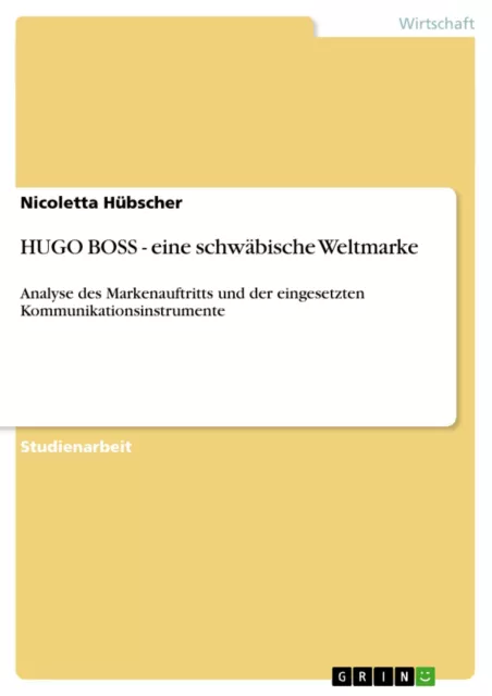 HUGO BOSS - eine schwäbische Weltmarke | Buch | 9783640613519