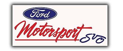 Ford Motorsport SVO Decal Sticker REPRODUCTION Size  5 X 2.5