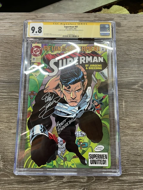 Superman #81 - DC - CGC SS 9.8 NM/MT - Signed by Dan Jurgens, Brett Breeding