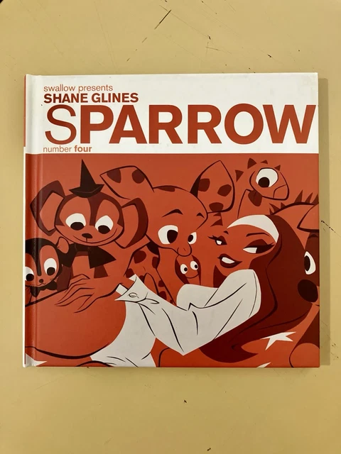 SPARROW SHANE GLINES 4　Shane Glines SPARROW VOLUME 4 Shane Glines - First Ed, Second Printing