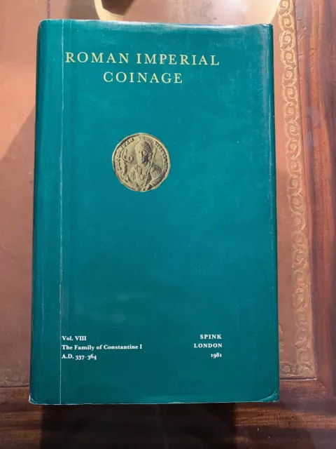 RIC VIII - The Roman Imperial Coinage Volume VIII – The Family of Constantine I