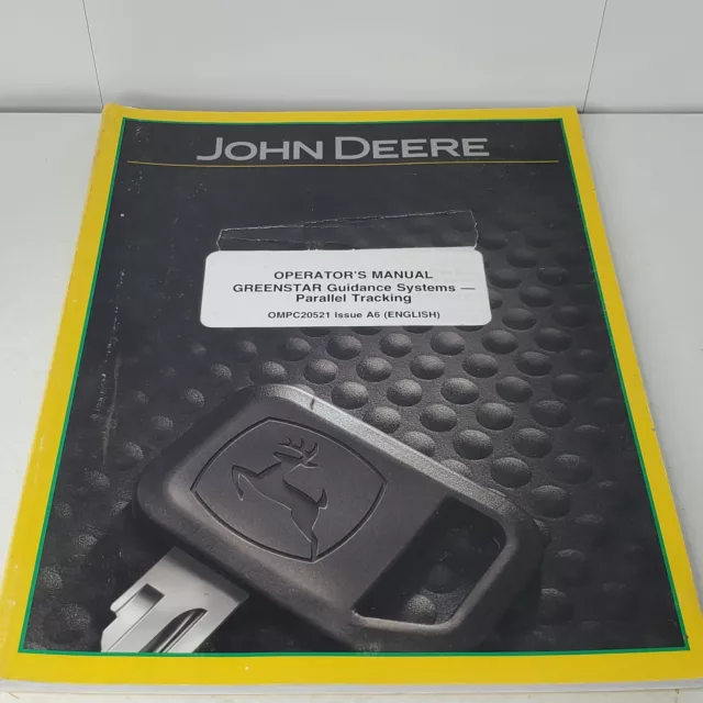 John Deere Greenstar Guidance Parallel Tracking Operators Manual Guide OMPC20521