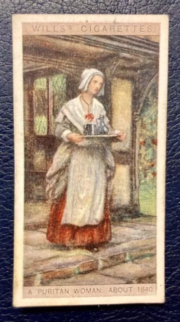 (A/101) WILLS’s “ENGLISH PERIOD COSTUME (1929) Card No. 24 A Puritan Woman 1640