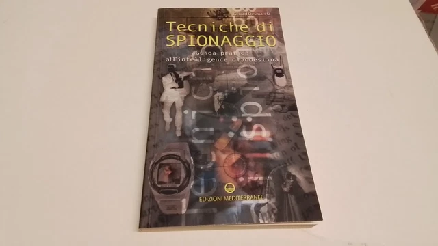 TECNICHE DI SPIONAGGIO, G. Desmaretz, ed Mediterranee, 9f25 TECNICHE DI SPIONAGGIO, G. Desmaretz, ed Mediterranee, 9f25