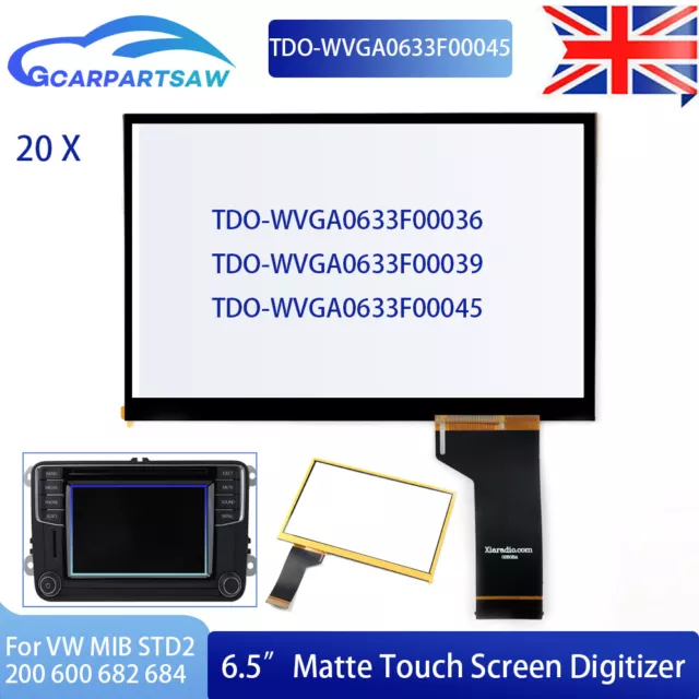 20PCS Matte Touch Screen 6.5" TDO-WVGA0633F00045 For MIB STD2 VW Skoda Seat Golf