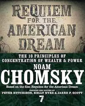 Requiem for the American Dream: - Paperback, by Chomsky Noam; Hutchison - Good j