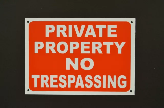 PRIVATE PROPERTY NO TRESPASSING sign or sticker 200x150 or 300x200 access entry