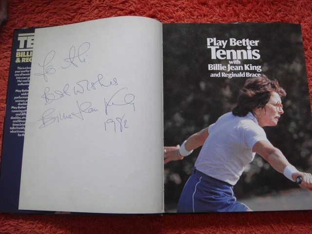 SIGNED BY BILLIE JEAN KING "PLAY BETTER TENNIS" (HB & 1st ED) £14.99 ...