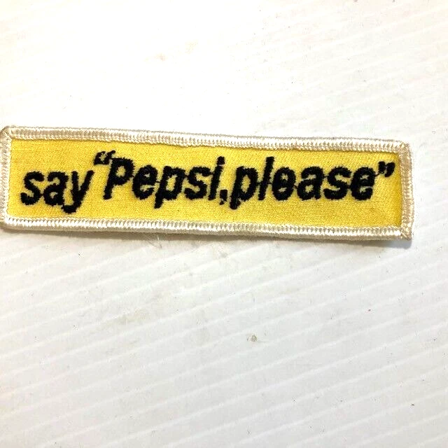 Advertising Pepsi Cloth Patch Badge Embroidered Patch Say Pepsi Please