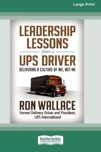 Ron Wallace Leadership Lessons from a UPS Driver (Taschenbuch)