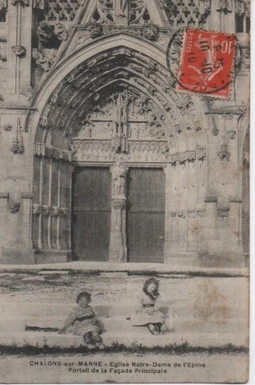 CPA - CHALONS-sur-MARNE - Eglise Notre-Dame de l'Epine - Portail - Animé