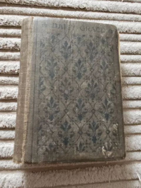 Antique Daily Grace Daily Bible Readings By M A Wykes Hardback Book Early 1900s