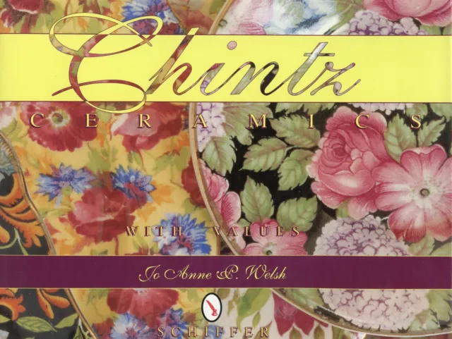 Chintz Porcelain Identification - Patterns Makers Marks (400+ Photos) / Book