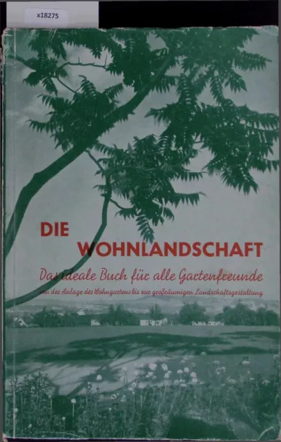 Die Wohnlandschaft. [Hrsg.], Hermann Mattern: