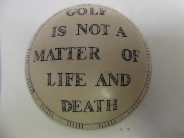Novelty Resin Paper Weight - Golf Is Not A Matter Of Life And Death