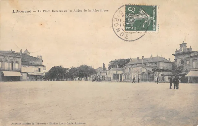 Cpa 33 Libourne La Place Decazes Et Les Allees De La Republique