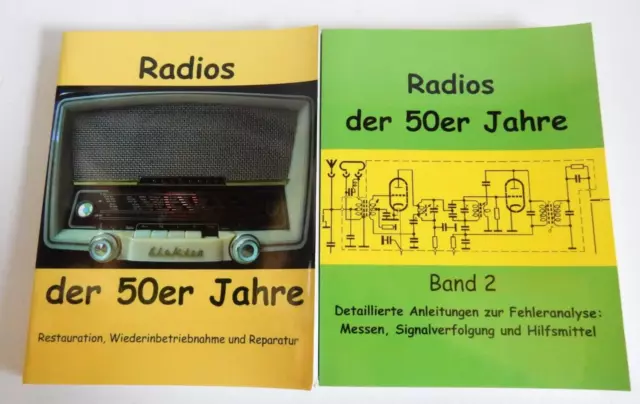 L Eike Grund Radios der 50er Jahre Band 1 + 2 Restauration Reparatur Fehlersuche