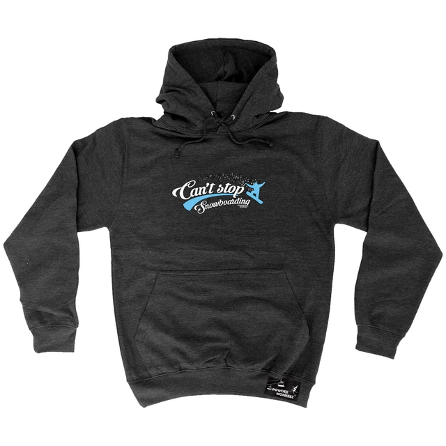 Snowboarding Pm Cant Stop - Novelty Mens Womens Clothing Funny Hoodies Hoodie