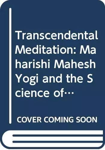 Transcendental Meditation: Maharishi Mahesh Yogi and t by Forem, Jack 0041490274