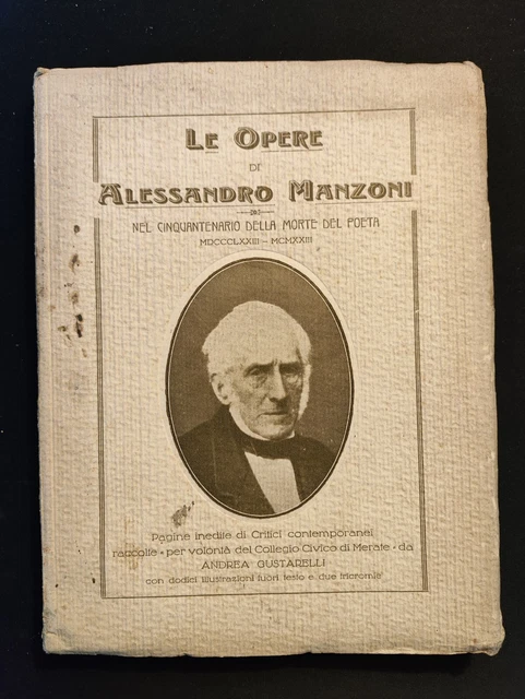 LE OPERE. . Alessandro Manzoni. 1923 EUR 10,00 - PicClick IT