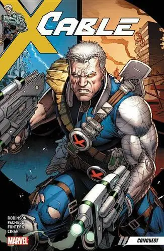 Cable Vol. 1: Conquest, Carlos Pacheco,James Robinson, Used Excellent Book