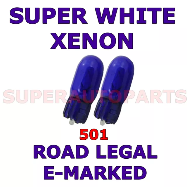 Dacia Logan Saloon 2004+  501 W5W Set Xenon White Light Bulbs Halogen Lamp