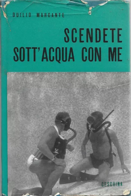 Marcante - Scendete sott'acqua con me - I Edz.1968  - Subacquea Scuba Diving