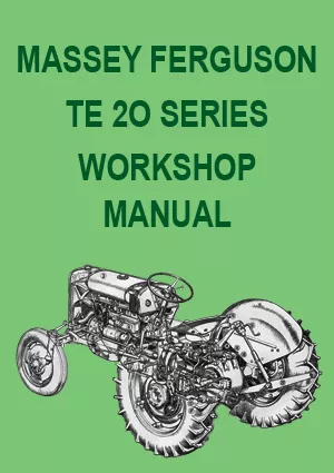 Massey Ferguson Te-20 & Te-A20 Tractor Workshop Manual