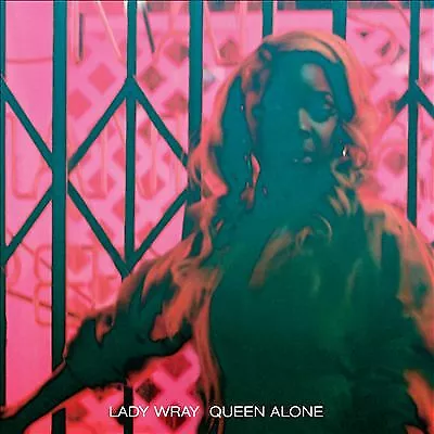 Lady Wray - Queen Alone CD - New & Sealed (Big Crown)